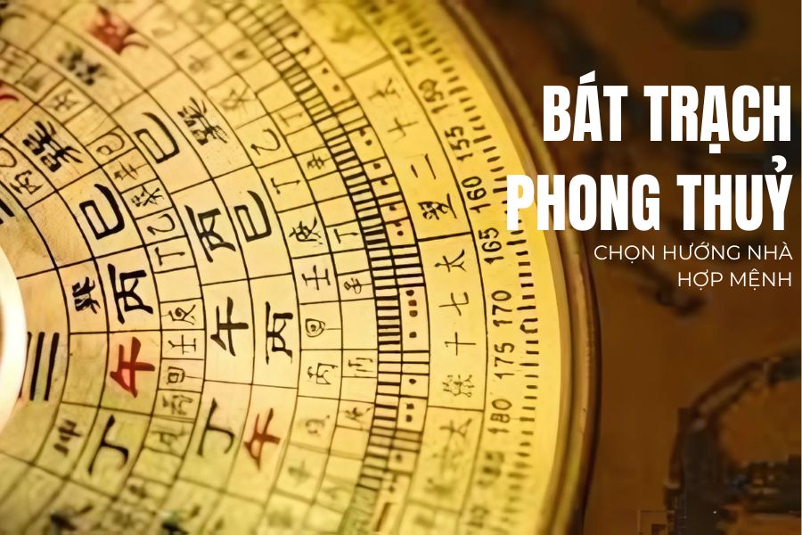 bát trạch phong thuỷ - chọn nhà hợp mệnh