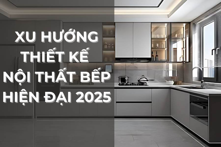 Xu hướng thiết kế bếp hiện đại 2025