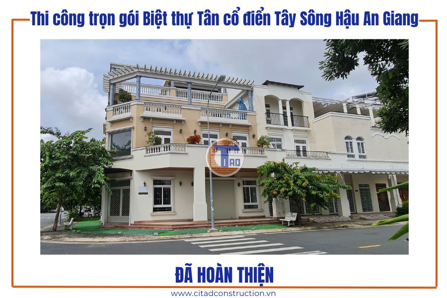 Thi công trọn gói Biệt thự Tân cổ điển Tây Sông Hậu An Giang – Cập nhật công trình sau hoàn thiện 3 Thi công trọn gói biệt thự Tân cổ điển Tây Sông Hậu - phối cảnh tổng thể