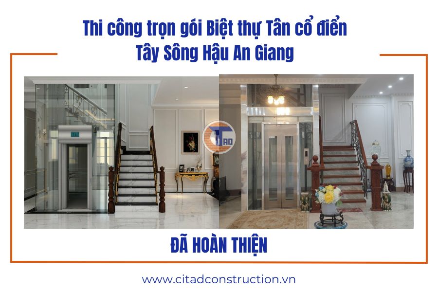 Thi công trọn gói Biệt thự Tân cổ điển Tây Sông Hậu An Giang – Cập nhật công trình sau hoàn thiện 5 Thi công trọn gói biệt thự Tân cổ điển Tây Sông Hậu - thang máy và sảnh chính