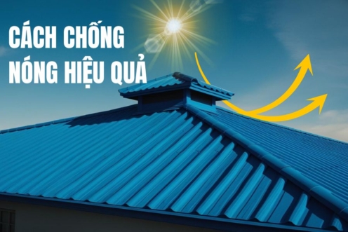 Cách chống nóng hiệu quả cho nhà ở