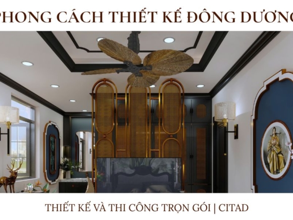 Phong cách thiết kế Đông Dương ( Indochine Styles) | CITAD