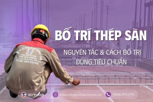 Bố trí Thép sàn - Nguyên tắc và cách bố trí đúng tiêu chuẩn